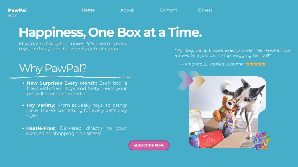 Landing page for PawPal. It explains the benefits of the PawPal subscription box for dogs and their people.